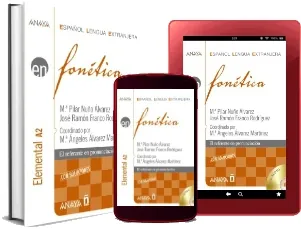 «Fonética. Nivel Elemental» #GRATIS María Pilar Nuño Álvarez PDF online 2022 + resumen