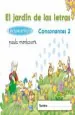 PDF Consonantes 2 Pauta. El Jardín de Las Letras. Libro Digital Alumno. Algaida del autor María Dolores Campuzano Valiente
