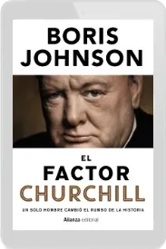El Factor Churchill #GRATIS Boris Johnson PDF online + resumen