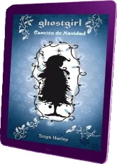 Descarga PDF o resumen Ghostgirl. Canción de Navidad