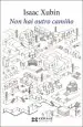 PDF Non Hai Outro Camiño del autor Isaac Xubín