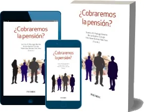 Libro completo ¿Cobraremos la Pensión? + ePub
