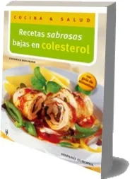 Recetas Sabrosas Bajas en Colesterol completo en DOC, DOCX, PDF, WORD, LRF, PPTX, AEH, CBR, PDB, TXT, EPUB bajar libro