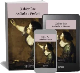 Aníbal e a Pintora Leer online + PDF MEGA escrito por Xabier Paz