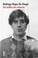 PDF Un Exilio sin Retorno del autor Rodrigo Rojas de Negri
