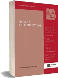 Métodos Anticonceptivos - Coleccion Problemas Frecuentes eBook para leer + resumen