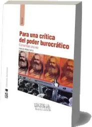 Libro «Para Una Crítica Del Poder Burocrático 2 Edic.» PDF gratis + ePub para descargar Mega