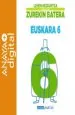 PDF Euskara 6. Hazi Eta Hezi Zurekin Batera. Lehen Hezkuntza. Anaya del autor Biotza Piko Gabantxo