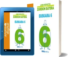 Descarga Euskara 6. Hazi Eta Hezi Zurekin Batera. Lehen Hezkuntza. Anaya en PDF gratis + resumen