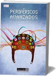 Libro «Periféricos Avanzados» PDF gratis + ePub | Alberto Prieto Mega