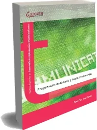 Descargar Programación Multimedia y Dispositivos Móviles online PDF gratis + resumen