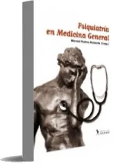 Libro completo Psiquiatria en Medicina General en PDF
