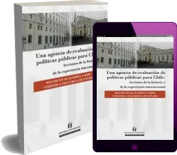 Una Agencia de Evaluación de Políticas Públicas para Chile actualizado en PDF Mega