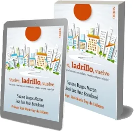 Vuelve Ladrillo Vuelve de Susana Burgos Mazón completo para leer DOCX, TXT, PDF, DOC, WORD, EPUB, AZW, TIFF - Anaya Multimedia Colección 1 Básico