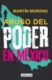 PDF Abuso Del Poder en México del autor Martín Moreno