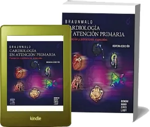 Braunwald Cardiologia en Atencion Primaria. Prevencion y Poblaciones Especiales libro en español Google Drive