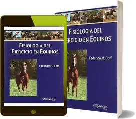 Leer PDF «Fisiologia Del Ejercicio en Equinos Deportivos» editorial Intermedica 2022 + ePub