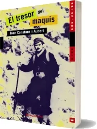 Descargar «El Tresor Del Maquis» de Joan Constans i Aubert 2022
