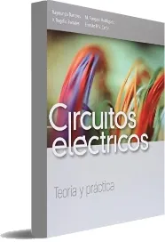 Circuitos Eléctricos: Teoría y Práctica en Español | PDF descarga 1 link 2022