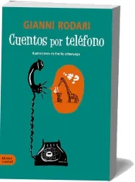 Descargar gratis Cuentos por Teléfono PDF 144 páginas de la editorial Juventud