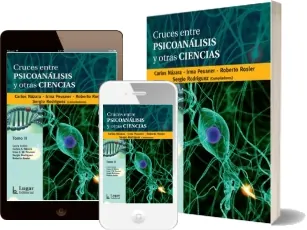 Cruces entre Psicoanálisis y Otras Ciencias (PDF) gratis | Carlos Názara 2022 + eBook