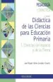 PDF Didáctica de Las Ciencias para Educación Primaria del autor José Miguel Vílchez González