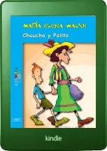 Descargar gratis Chaucha y Palito ePub de María Elena Walsh de la editorial Alfaguara