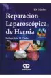 PDF Reparacion Laparoscopica de Hernia + 2 Dvds del autor R. Mishra