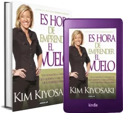 «Es Hora de Emprender el Vuelo» 1 Link completo PDF | Kim Kiyosaki 2022 + eBook