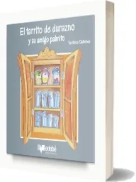 Leer El Tarrito de Durazno y su Amigo Palmito online PDF + resumen