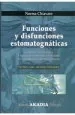 PDF Funciones y Disfunciones Estogmatognaticas del autor Norma Chiavaro