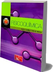 Fisicoquímica completo en PDF, KFX, PNG, DOCX, WORD, EPUB, TXT, DOC, MOBI descargar libro gratis