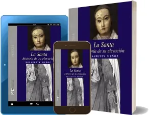 La Santa: Historia de su Elevación Descargar + ePub