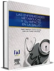 Descargar gratis Las Enfermedades Metabolicas y su Impacto en la Salud + resumen