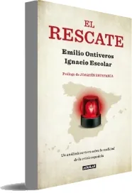 «El Rescate» Descarga directa PDF Emilio Ontiveros año 2022 + eBook