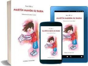 Los mejores libros de Neva Milicic: Martín Manda su Rabia PDF Google Drive - Colección Psicología