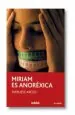PDF Miriam es Anoréxica del autor Marliese Arold