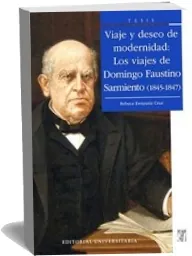 Google Books: Viaje y Deseo de Modernidad, Los Viajes de Domingo Faustino Sarmiento de Verónica Errázuriz en PDF MediaFire, Microsoft OneDrive, MejorTorrent, Files Anywhere, Hornetdrive, Apple iCloud, MEGA, WeTransfer, Rapidgator.net edición 2022 versión completa