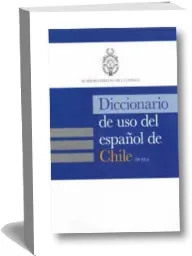 Diccionario Del Uso Del Español en Chile Reseñas + descarga PDF + eBook