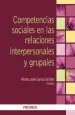 PDF Competencias Sociales en Las Relaciones Interpersonales y Grupales del autor Alfonso Javier García González