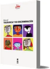Descargar «Manual de la Tolerancia y la no Discriminación» en PDF gratis (Fundación Ideas) + eBook