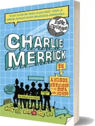 Descargar PDF - ePub Los Pringados de Charlie Merrick. Amigos, Enemigos y mi Copa Del Mundo Google Drive