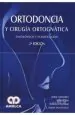 PDF Ortodoncia y Cirugia Ortognatica. Diagnostico y Planificacion del autor Jorge Gregoret y Otros Autores