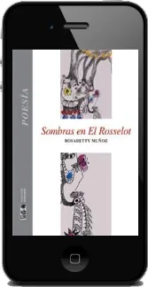 Descargar Sombras en el Rosselot de Rosabetty Muñoz Libro completo + resumen PDF 6 páginas disponible en Google Drive, Apple iCloud, MEGA, Amazon Drive, Ddownload, DelaFil, Ivoox, Hornetdrive, Microsoft OneDrive 2022