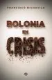 PDF Bolonia en Crisis del autor Francisco Michavila Pitarch