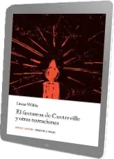 Descargar «El Fantasma de Canterville y Otras Narraciones» PDF - año 2022 + resumen