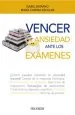 PDF Cómo Vencer Tus Problemas de Ansiedad ante Los Exámenes del autor Isabel Serrano Pintado