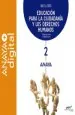 PDF Educación para la Ciudadanía y Los Derechos Humanos 2. Bachillerato. Anaya del autor Fernando Martínez Llorca