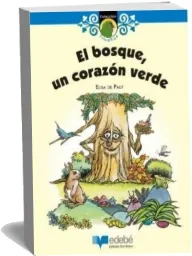 PDF El Bosque, un Corazón Verde libro español + eBook