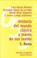 PDF Historia Del Mundo Clásico a Través de Sus Textos. 2. Roma del autor Adolfo Domínguez Monedero